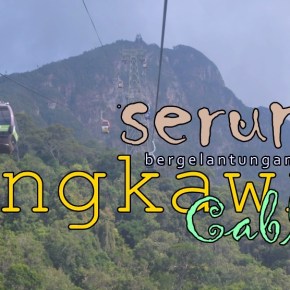 Gimana Rasanya Bergelantungan di Langkawi Cable&nbsp;Car?